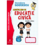 Caietul meu de Educatie Civica clasa a III-a, Georgiana Gogoescu, Editura Cartea Romaneasca Educational