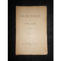 George Cosbuc - Balade si idile 1883-1890 (1902, editia a 3-a, lipsa coperti)