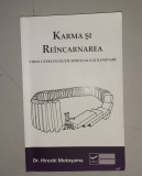 Karma si reincarnarea - HIROSHI MOTOYAMA