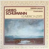 Disc vinil, LP. Klavierkonzerte-Grieg, Schumann, Stephen Bishop, B.B.C. Symphony Orchestra, Colin Davis-242728