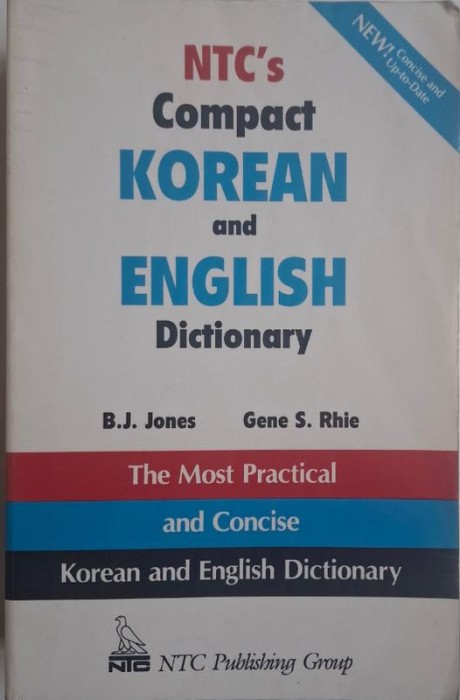 NTC&#039;s Compact Korean and English Dictionary &ndash; B.J. Jones, Gene S. Rhie