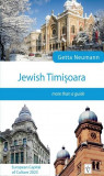 Jewish Timisoara - European Capital of Culture 2023, 2014
