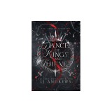 Dance of Kings and Thieves
