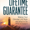 Lifetime Guarantee: Making Your Christian Life Work and What to Do When It Doesn&#039;t