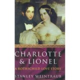 Charlotte and Lionel : A Rothschild Marriage