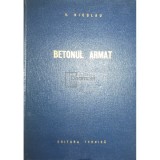 V. Nicolau - Betonul armat (Editia: 1962)