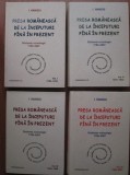Presa romaneasca de la inceputuri pana in prezent. Dictionar cronologic (4 volume) - I. Hangiu