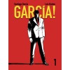 Garc&iacute;a! 1. - Santiago Garc&iacute;a