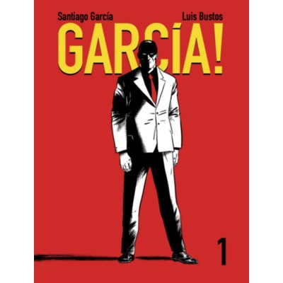 Garc&amp;iacute;a! 1. - Santiago Garc&amp;iacute;a foto
