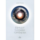 &Eacute;ghajlat Tudom&aacute;ny T&ouml;rt&eacute;netek - Jank&oacute; Ferenc