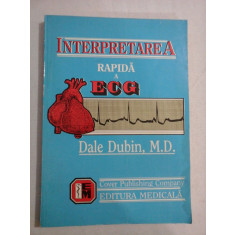 INTERPRETAREA RAPIDA A ECG un curs programat - Dale Dubin -editia a 3a