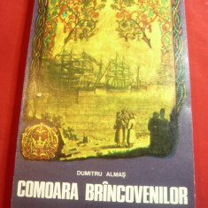 Dumitru Almas - Comoara Brancovenilor - Ed. Militara 1977 ,256 pag