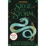Shadow and Bone - Siege and Storm 2. - Leigh Bardugo