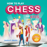 How to Play Chess for Kids: Simple Strategies to Win