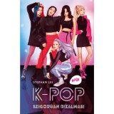 K-Pop - Szigor&uacute;an bizalmas! - Stephan Lee
