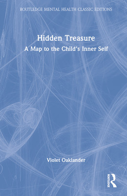 Hidden Treasure: A Map to the Child&amp;#039;s Inner Self foto