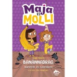 Maja &eacute;s Molli - Ban&aacute;nnadr&aacute;g, barinők &eacute;s szerelem - Emma Wunsch