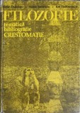 FILOZOFIE. TEMATICA BIBLIOGRAFIE. CRESTOMATIE-MARIN DIACONU, IOANA SMIRNOV, ION TUDOSESCU-216570
