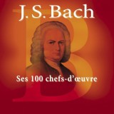 Ses 100 Chefs-d&#039;Oeuvre | Various Artists