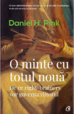 O minte cu totul noua | Daniel H. Pink, Curtea Veche, Curtea Veche Publishing