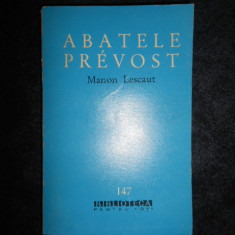 Abatele Prevost - Manon Lescaut