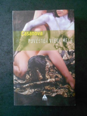 CASANOVA - POVESTEA VIETII MELE foto