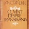 Cuvant despre Transilvania de Ion Lancranjan