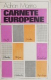 Carnete europene - Adrian Marino