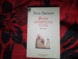 k3 Despre Omnipotenta Divina - Petrus Damianus (stare buna ,cantul paginilor de culoare neagra, Polirom)
