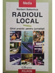 Norbert Bakenhus - Radioul local (Editia: 1998) foto