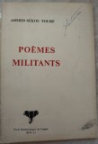 Cumpara ieftin AHMED SEKOU TOURE - POEMES MILITANTS (PARTI DEMOCRATIQUE DU GUINEE, 1969) LB FRA