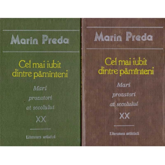 Marin Preda - Cel mai iubit dintre pamanteni vol. I-II - 113286