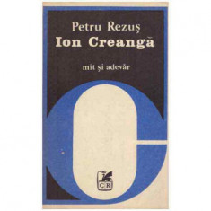 Petru Rezus - Ion Creanga, mit si adevar - 125573 foto