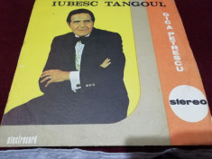 DISC VINIL GICA PETRESCU - IUBESC TANGOUL foto