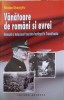 VANATOARE DE ROMANI SI EVREI. GENOCID SI HOLOCAUST FASCISTO-HORTHYST IN TRANSILVANIA-NICOLAE GHEORGHIU-247275