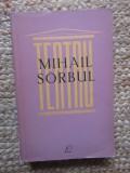 TEATRU-MIHAIL SORBUL