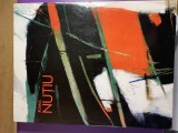 Romul Nuțiu &ndash; album monografic, 200 pagini, stare excelentă, artă contemporană rom&acirc;nească,pictură abstractă