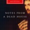Notes from a Dead House