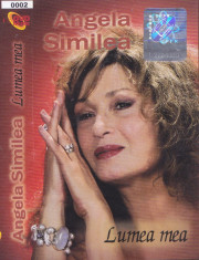 Caseta audio: Angela Similea - Lumea mea ( 2005, originala, stare foarte buna ) foto