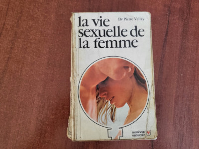 La vie sexuelle de la femme de Pierre Vellay foto