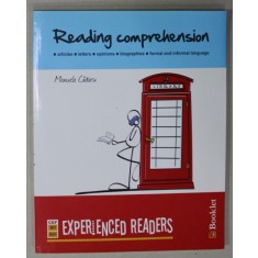 READING COMPREHENSION , EXPERIENCED READERS by MANUELA CADARU , 2013
