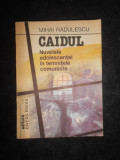 Mihai Radulescu - Caidul. Nuvelele adolescentei in temnitele comuniste