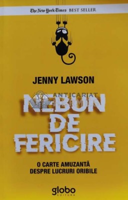 Nebun de fericire - 2019 - Jenny Lawson (B142) foto