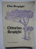 OTTORINO RESPIGHI de ELSA RESPIGHI , 1982