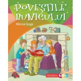 Povestile bunicului - Mircea Goga