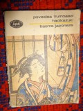 Basme japoneze / Povestea frumoasei Kacikazuki ) / cartea cuprinde 78 de basme