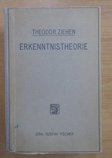 Theodor Ziehen - Erkenntnistheorie