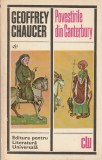 GEOFFREY CHAUCER - POVESTIRILE DIN CANTERBURY ( CLU )