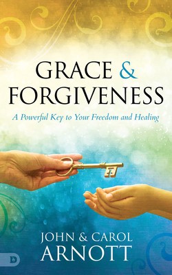 Grace and Forgiveness: A Powerful Key to Your Freedom and Healing foto