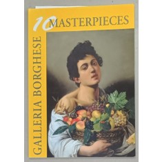 GALERIA BORGHESE , 10 MASTERPIECES , by MARIA RODINO DI MIGLIONE , 2011